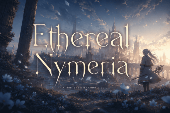 Ethereal Nymeria: A Magical Display Typeface for Designers