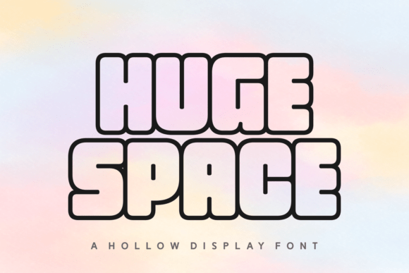 Huge Space: The Hollow Display Font for Bold Branding