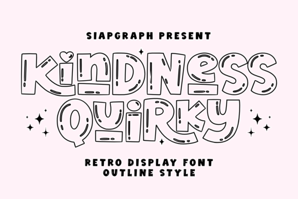 Kindness Quirky Outline: A Playful Typeface for Makers