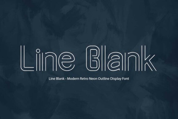 Line Blank: A Neon Display Typeface for Modern Editorial Design